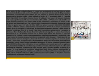 Limón es el nombre del pueblo de un estado de Sinaloa, ubicado a 80 kilómetros del norte de Mazatlán y de
ahí el nombre de La Arrolladora Banda El Limon, pues precisamente en este lugar existe el primer
antecedente de la banda, allá por los 60‟s. 36 años de trayectoria artística, más de 23 producciones
discográficas e innumerables éxitos radiales que han ocupado los primeros lugares en las listas de
popularidad de México y Estados Unidos, respaldan la carrera de La Arrolladora Banda El Limon DE
RENE CAMACHO El señor René Camacho director de la Banda y gran pionero de la música Sinaloense
sella con su experiencia un estilo muy característico a “LA ARROLLADORA”, como se le identifica a la
banda entre sus seguidores, y hace que sea una de las más significativas e importantes del mundo. El 2002
fue un año muy importante para LA ARROLLADORA, cambiaron de compañía disquera en Estados
Unidos y graban para el sello de Disa LLC su primer material “GRANDES BOLEROS
ARROLLADORES”, tributo a la internacional Sonora Santanos. Después de un tiempo se cambiaron el
nombre por el de Tokio Hotel, ya que Devilish en inglés significaba diabólico, malvado. Un año después de
comenzar tocando por clubes de su ciudad, Tokio Hotel, comenzó junto a un productor y un equipo de
Hamburgo (Peter Hoffman, Pat Benzer, Dave Roth y David Jost) a grabar su primer disco. Entraron
directamente al nº 1 de las listas europeas con su primer single “Durch den Monsun” (A través del
monzón), oro en Alemania, y Austria, varias nominaciones como mejor nueva banda, a premio como Echo,
Comet y otros en Alemania, las mejores críticas en los países de habla alemana, y Polonia, hacen de esta
historia un éxito antes casi de empezar....Después de alcanzar el doble disco de platino en Alemania, platino
Austria, y oro en Suiza, otros países como la República Checa, Hungría, España, Holanda, Japón o Francia,
comienzan el trabajo con esta banda.La banda está actualmente de gira por Alemania, actuando frente a
más de 10.000 fans.Estos viajes le brindaron un gran caudal cultural y musical, que reunió en su primera
obra, "Clandestino" (1998). De este álbum llegó a vender más de tres millones de copias, sin haber hecho
ningún tipo de promoción. Ya hace más de veinte años que Manu Chao viaja alrededor del mundo por la
música, y en varias ocasiones se presenta con grupos más o menos ilustres. Además, se distingue por su
lucha en dar conciertos gratuitos.Por último, ha publicado estos álbumes: "Próxima estación: Esperanza"
(2001), "Radio Bemba Sound System" (2002), y "Sibérie m'était contéee" (2004), un disco-libro, en francés,
con ilustraciones del dibujante polaco Wozniak.
 