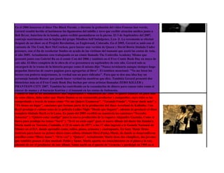 En el 2006 lanzaron el disco The Black Parade, y durante la grabación del video Famous last words,
Gerard resultó herido al lastimarse los ligamentos del tobillo y tuvo que recibir atención médica junto a
Bob Bryar, baterista de la banda, quien recibió quemaduras en la pierna. El 3 de Septiembre del 2007,
contrajo matrimonio con la bajista del grupo Mindless Self Indulgence, Lyn- Z. La ceremonia se efectuó
después de un show en el Projekt Revolution, en Englewood, Colorado. En el 2005, Gerard se unió con el
cantante de The Used, Bert McCracken, para lanzar una versión de Queen y David Bowie titulada Under
pressure, con el fin de recolectar fondos en ayuda de las víctimas del tsunami que azotó las costas de Asia,
el año 2005. Actualmente esta trabajando en un cómic llamado The Umbrella Academy Mismo que
presentó junto con Gabriel Ba en el comic Con del 2006 y también en el Free Comic Book Day en mayo de
este año. El libro completo de la obra de el se presentara en septiembre de este año. Gerard solo se
encargará de la trama de la historia porque como él mismo dijo "Nunca terminaría aunque siempre hago
pequeñas historias de cuatro paginas para agregarlas al libro". El tambien mencionó: "No me laten los
heroes con poderes majestuosos, la verdad son un poco ridículos". Para que se den una idea hay un
personaje lamado Rumor que puede hacer verdad las mentiras que dice. También Gerard presentó dos
historietas más en el Free Comic Book Day hechas por otros artistas llamadas ZERO KILLER y
PHANTEON CITY 2007. También ha contribuido en la recaudación de dinero para causas tales como el
cáncer de mama y el huracán Katrina y el tsunami en las costas de Indonesia.
Camila es uno de los lanzamientos más importantes y románticos del 2006. Si quiere conocer un poco más
de estos chicos, debe saber que Mario Domm es un reconocido productor y compositor, cuyo éxito se ha
comprobado a través de temas como “No me Quiero Enamorar”, “Tocando Fondo”, “Llorar duele más” y
“Tú tienes un lugar”, canciones que forman parte de la producción del disco AeroSoul de Kalimba. Con
Reyli produjo el exitoso tema de la película Ladies Night “Desde que llegaste”, además de producir el disco
completo titulado Reyli en la Luna. En junio del 2005 escribió en coautoría las canciones “Necesito
Amarme” y “Quiero estar contigo” para la nueva producción de la roquera Alejandra Guzmán. Como si
fuera poco produjo los temas "Será" y "Si tú no estás aquí" para el nuevo álbum del dueto Sin Bandera.
Mario nació en Torreón, Coahuila, el 22 de enero de 1977; a los 17 años ingresó a la Escuela Nacional de
Música en el D.F, donde aprendió canto, solfeo, piano, armonía y contrapunto. En Sony Music firmó
contrato para hacer su primer disco como solista, titulado Mexi-Funky-Music, de donde se desprendieron
sencillos como “Disco Amor”, “Si te vas” y “Quiero”. Actualmente Mario tiene dos cómplices, dos jóvenes
que también poseen el don musical: Pablo y Samo. Mario aporta sus conocimientos en el piano y la voz,
además de ser el productor de este álbum. Samo nació en el puerto de Veracruz y participó en 1995 en el
 