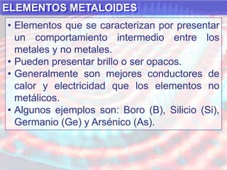 Todos son sólidos a temperatura ambiente, a excepción del Mercurio (Hg), que es un líquido.