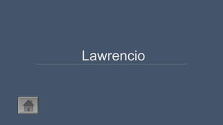Lawrencio
 