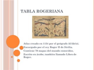 Roger Ii Map Atlas creado en 1154 por el geógrafo Al-Idrisi. Encargado por el rey ...