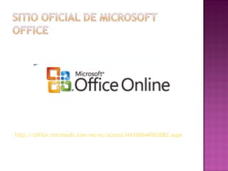 http://office.microsoft.com/es-es/access/HA100644503082.aspx 