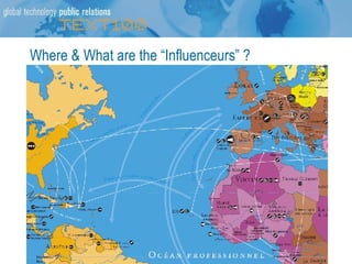 Where & What are the “Influenceurs” ? 
