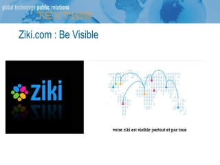 Ziki.com : Be Visible 