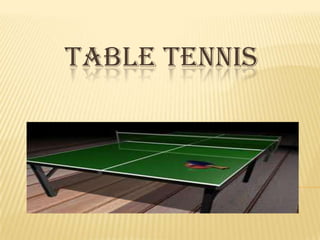 TABLE TENNIS 