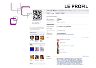 LE PROFIL
 