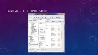 TABLEAU- LOD EXPRESSIONS
 