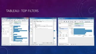 TABLEAU- TOP FILTERS
 