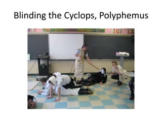 Blinding the Cyclops, Polyphemus