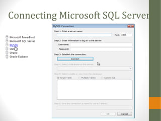 Connecting Microsoft SQL Server
 