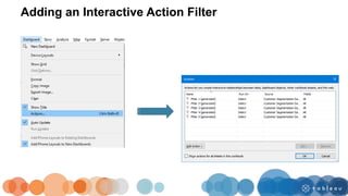 Adding an Interactive Action Filter
 