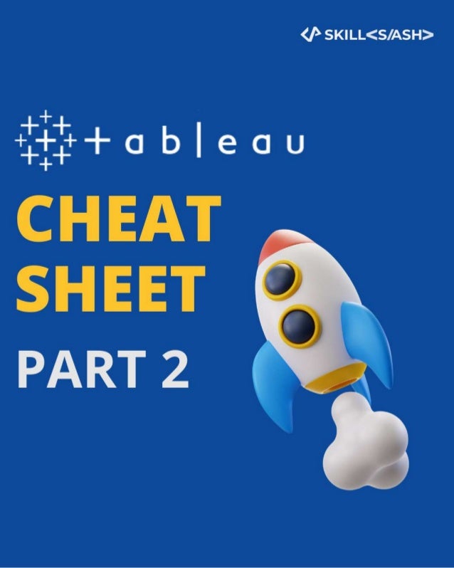 Tableau cheat sheet