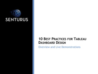 10 Best Practices for Tableau Dashboard Design: Data Exploration and ...