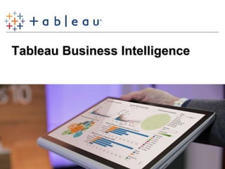 © 2015 BSD SOLUTIONS
Tableau Business Intelligence
 