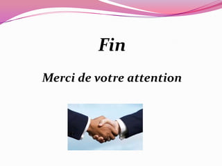Fin
Merci de votre attention

 