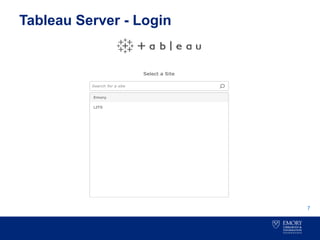 Tableau Server - Login
7
 