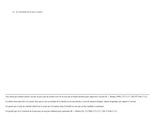 (c) La solvabilité de la tierce caution
Une sureté qui connaît à peine l’accusé ou qui a peu de contact avec lui ne sera pas en bonne position pour superviser l’accusé (R. v. Huang (1998), 127 C.C.C. (3d) 397 (Ont. C.A.).
La même chose peut être si la sureté, bien que ce soit un membre de la famille ou un ami proche, a vécu de manière éloignée depuis longtemps, par rapport à l’accusé.
Un parent qui n’a pas de contrôle effectif sur le jeune qui vit toujours dans la famille ne sera pas un bon candidat à cautionner.
Un proche qui vit à l’extérieur de la province ne sera pas suffisant pour cautionner (R. v. Martin (No. 2) (1980), 57 C.C.C. (2d) 31 (Ont. C.A.).
 