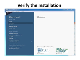 Verify the Installation
 