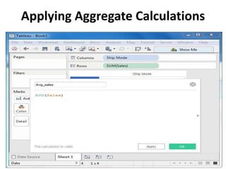 Applying Aggregate Calculations
 