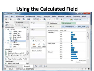 Using the Calculated Field
 