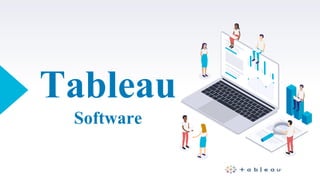 Tableau
Software
 