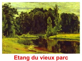Etang du vieux parc
 