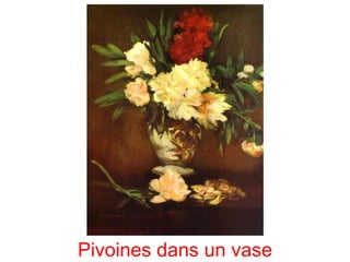 Pivoines dans un vase
 