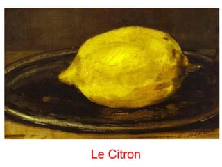 Le Citron
 