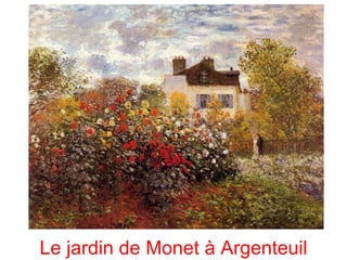 Le jardin de Monet à Argenteuil