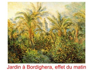 Jardin à Bordighera, effet du matin