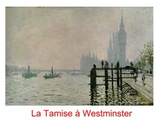 La Tamise à Westminster