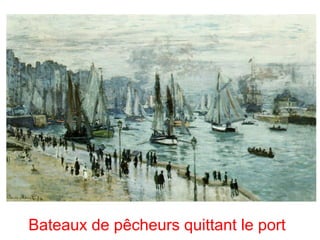 Bateaux de pêcheurs quittant le port