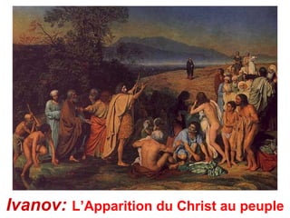 Ivanov:   L’Apparition du Christ au peuple
 