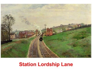 Station Lordship Lane
 