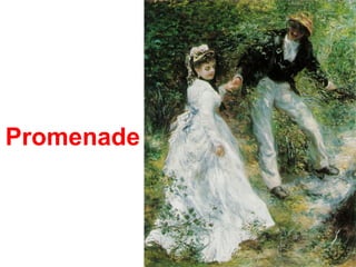 Promenade
 
