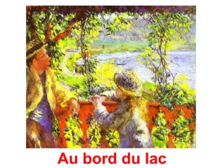 Au bord du lac
 
