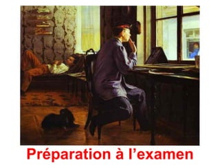 Préparation à l’examen
 