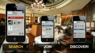 SEARCH   JOIN   DISCOVER!
 