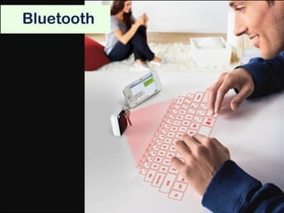 Bluetooth
 