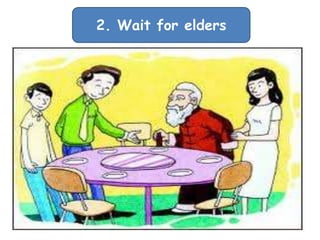 2. Wait for elders

 