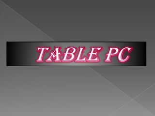 TABLE PC 