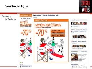 Vendre en ligne


Exemples :
•   La Redoute




                      66
 