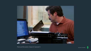 @Lauren_Schaefer
Parks and Recreation, Season 6, Episode 14
 