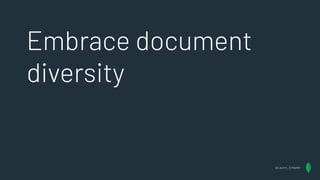 @Lauren_Schaefer
Embrace document
diversity
 