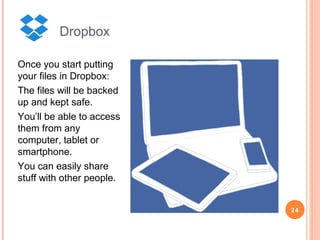 Androids – get an app? e.g.File Manager HD or use pre-installed file
manager

Samsung Galaxy - create and manage folders with My
Files
• My Files is an application that comes pre-installed on the
Galaxy Tab, allowing you to create and manage your
folders.

•

•

This application also allows you to sort files created in
various applications installed on your tablet. To create a
folder: On the Home screen, click on "Applications> My
Stuff"
A tree directory shall appear, press the "Menu" and select
"New Folder" to create a folder in the root, or select an
existing one to create a subfolder
Enter a name for the folder, for example, ThinkFreeOffice
to save files created with the office suite, then click
"Done"

24

 