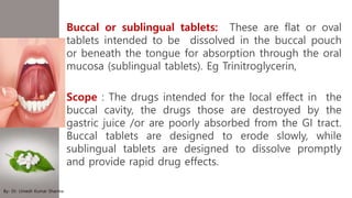 Tablet, By dr. umesh kumar sharma (1) | PPTX