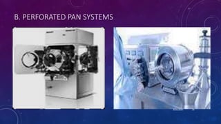 B. PERFORATED PAN SYSTEMS
8/20/2020 26
 