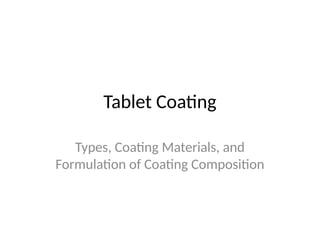 Tablet_Coating_Presentation.pptx........ | PPTX