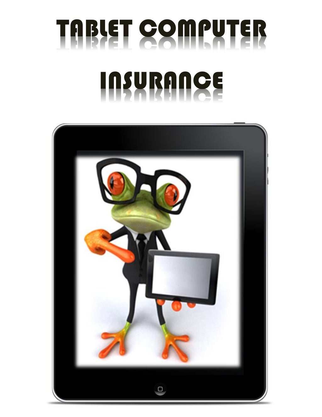 Tablet Computer Insurance