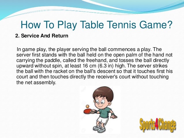 How To Play Table Tennis Game How To Play Table Tennis Game